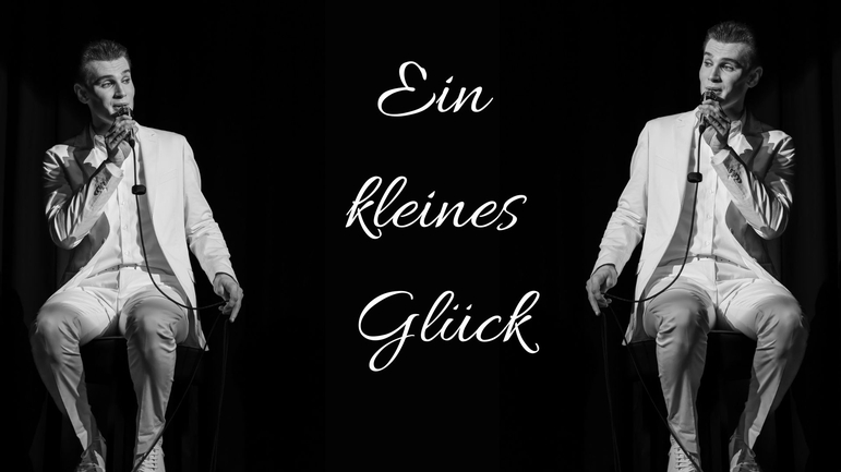 EIN KLEINES GLÜCK