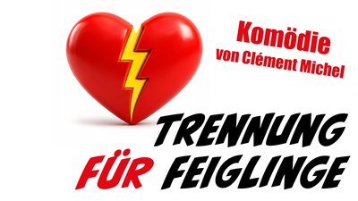TRENNUNG FÜR FEIGLINGE